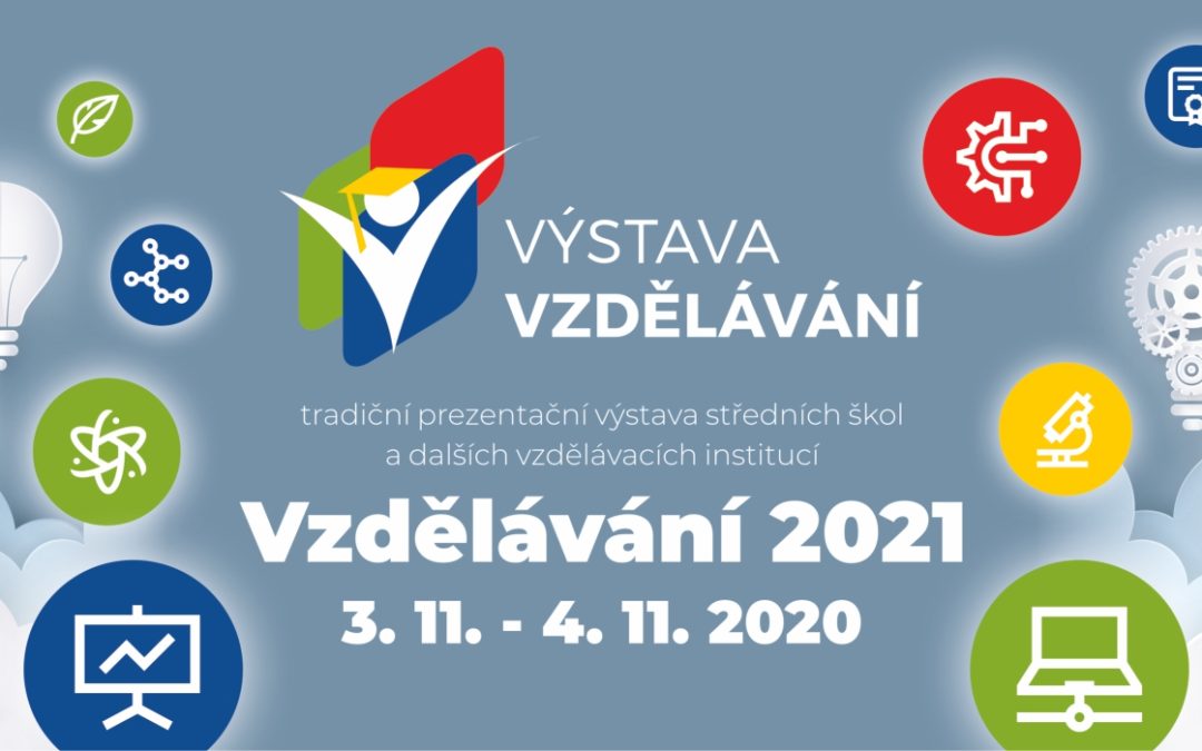 VÝSTAVA VZDĚLÁVÁNÍ 2021